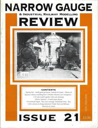 Narrow Gauge & Industrial Railway Modelling Review Volume 3 Issue 21