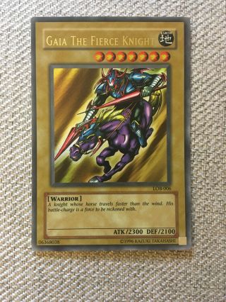 Yugioh Card: Gaia The Fierce Knight (lob - 006)