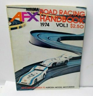 Vintage 1974 Aurora Afx Model Motoring Ho Scale Slot Car Guide Book Vol.  1