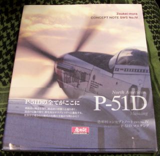 P - 51d Mustang Zoukei Mura Concept Note Sws No.  Iv 1/32 Build Book