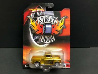 Hot Wheels Street Show.  52 Chevy Pickup Truck.  21 / 32.  Gold / Rubber Tires.