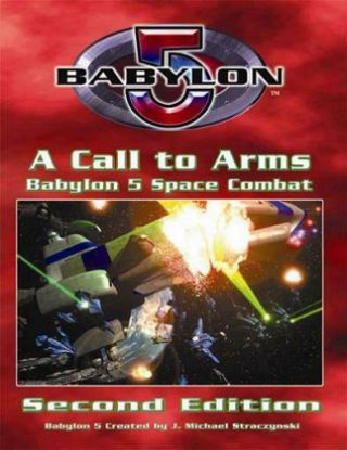 Mongoose Babylon 5 Call To Arms Mini Call To Arms,  A (2nd Ed) Vg,