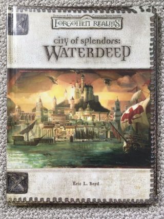 Forgotten Realms - City Of Splendors: Waterdeep D&d Eric L.  Boyd Hardcover Book