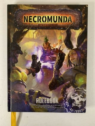 Warhammer Brutal Gang Warfare In The 41st Millennium Necromunda Rulebook