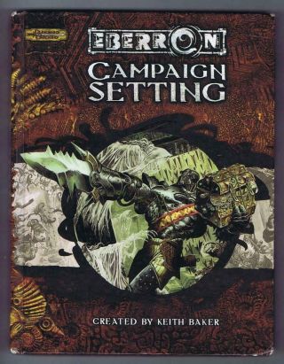 Eberron Campaign Setting (dungeons Dragons 3.  5 Campaign D20 2004 Wotc)