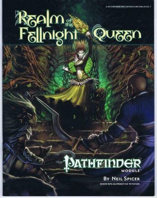 Realm Of The Fellnight Queen (pathfinder Rpg Adventure 3.  5 Ogl D20 Paizo 2010)