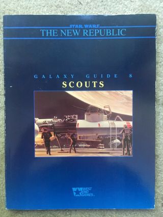 Star Wars The Roleplaying Game - Galaxy Guide 8: Scouts - West End Games