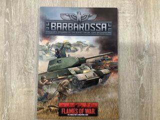 Flames Of War Barbarossa: Germany’s Invasion Of The Soviet Union,  1941