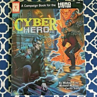 Cyber Hero: A Campaign Book For The Hero System By Hero Games (505)
