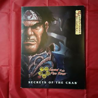 D20: Oriental Adventures: L5r: Secrets Of The Crab Rpg Legend Of The Five Rings