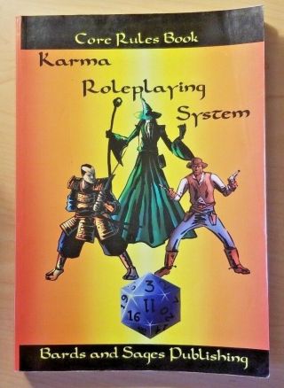 Karma Roleplaying System Core Rules Book (bards And Sages Publishing)