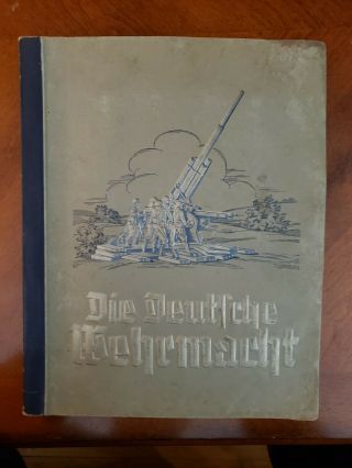 Rare German 1936 Pre - Ww2 Cigarette Card Album Die Deutsche Wehrmacht Complete