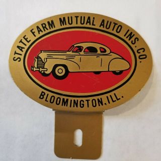 Vintage State Farm Mutual Auto Ins Co.  Bloomington Il.  License Plate Topper
