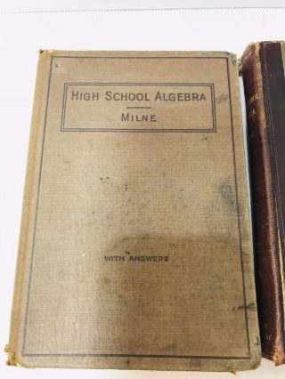 High School Algebra,  William Milne,  1892,  1800 ' s,  Vintage Antique - 2 Copies 3