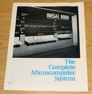Imsai 8080 Vintage Computer Sales Brochure 1976 - 15 Page 2 - Color