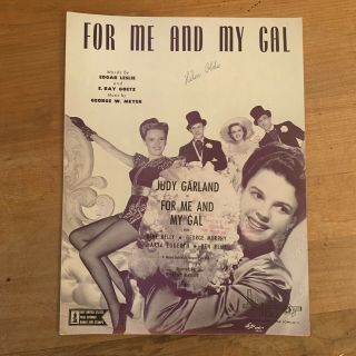 Vtg Sheet Music Judy Garland For Me And My Gal Gene Kelly