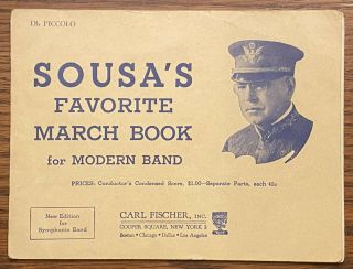 2 VTG SOUSA ' S FAVORITE MARCH BAND BOOK for PICCOLO & FLUTE CARL FISCHER Modern C 2