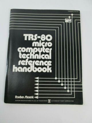 Vtg Trs - 80 Micro Computer Technical Reference Handbook Radio Shank