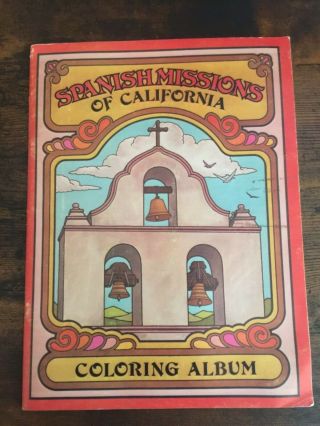 Spanish Missions Of California Coloring Album 1977 Homeschool Vintage &