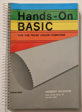 Hands - On Basic For The Trs - 80 Color Computer By Peckham Ellis Jr Lodi Spiral