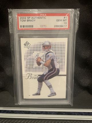 2002 Sp Authentic Tom Brady Psa 10