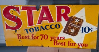 Old Star Tobacco Embossed Metal / Tin Advertising Sign -
