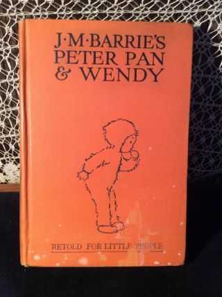 Peter Pan The Story Of Peter And Wendy James Barrie 1926 Scribner 