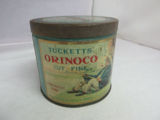 Vintage Advertising Empty Tucketts Orinoco Fine Cut Tobacco Tin 20 -
