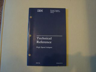 Ibm Technical Reference High Speed Adapter 1986