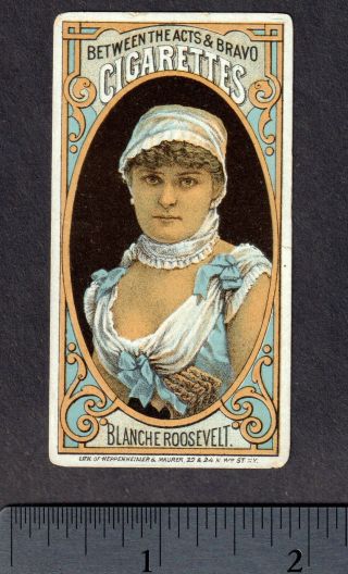 Blanche Roosevelt 1880s Between the Acts Bravo Cigarettes N342 Tobacco Thos Hall 2