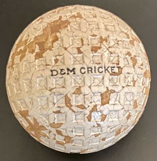 Vintage " D & M Cricket Square Mesh " Golf Ball