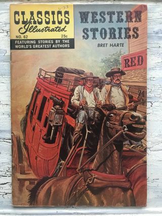 Classics Illustrated 62 - Western Stories By Bret Harte - 1968 - Vintage