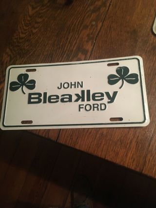 Vintage John Bleakley Ford Dealership License Plate Embossed