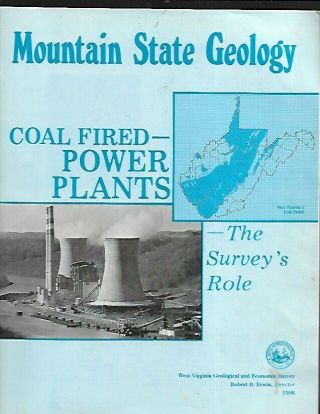 H - Vintage 1986 West Virginia Mountain State Geology Coal Fired Power Plants