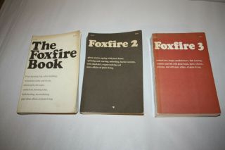 Vintage The Foxfire Book Set 1 - 3 Eliot Wigginton 1972 1973 1975
