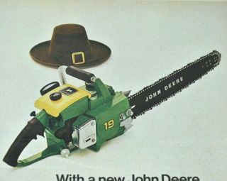 1970 Vintage Print Ad John Deere Chain Saw Pilgrim Hat Chained Lightning Moline