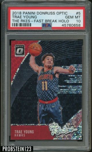 2018 - 19 Donruss Optic Fast Break Holo Prizm 5 Trae Young Rc Rookie Psa 10