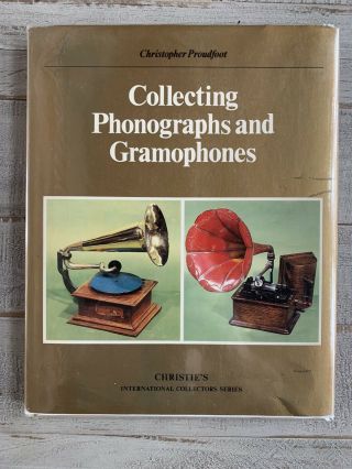 Vintage 1980 Hardcover Collecting Phonographs And Gramophones Christie’s