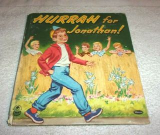 Rare Old Vintage Cozy Corner Book Hurrah For Jonathan 1955