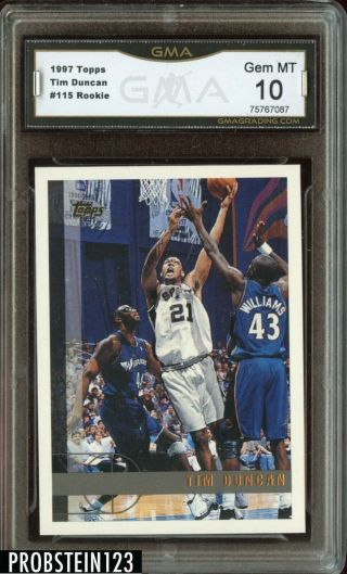 1997 Topps 115 Tim Duncan Spurs Hof Rc Rookie Gma 10 Gem