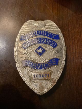 Authentic Vintage Wells Fargo Security Services Officer Badge Number 109421
