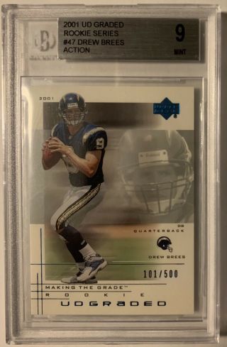 Drew Brees 2001 Ud Graded Action Beckett Bgs 9 W/10 Rookie Card Rc /500 Saints