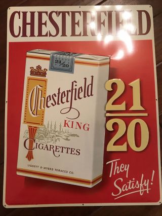 Vintage Metal Embossed Chesterfield Cigarette Sign Vertical 23 1/4” X 17 1/2”