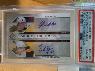 2006 Sp Authentic Sign Of The Times Dual Auto Patrice Bergeron Phil Kessel Psa10