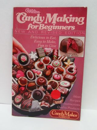 Vintage Wilton Candy Making For Beginners Soft Cover Information Cook Book