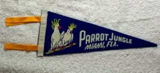 Vintage Souvenir Pennant • Parrot Jungle • Miami,  Florida • Very