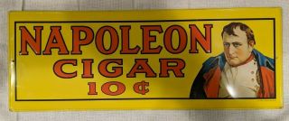 Sanford J.  Heilner 1974 Napoleon Cigar 10 Cents Tin Sign 19 1/4 " X 7 1/8 "