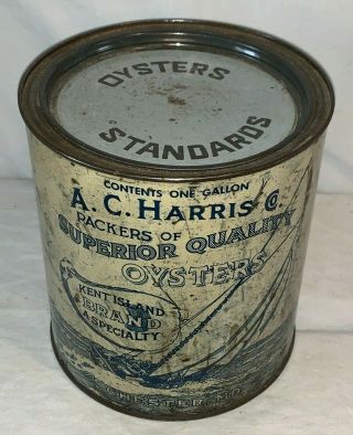 ANTIQUE A.  C.  HARRIS OYSTERS TIN LITHO 1GAL CAN CHESTER MD SAILBOAT SEAFOOD FISH 2