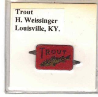 Tobacco Tag H.  Weissinger Co.  Louisville,  Ky.  Trout