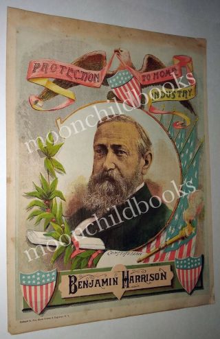 2 antique vtg 1888 BENJAMIN HARRISON & LEVI MORTON presidential campaign poster 2